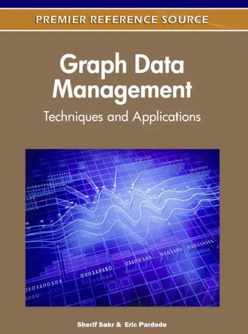 Graph Data Management (English, Sherif Sakr | Eric Pardede)