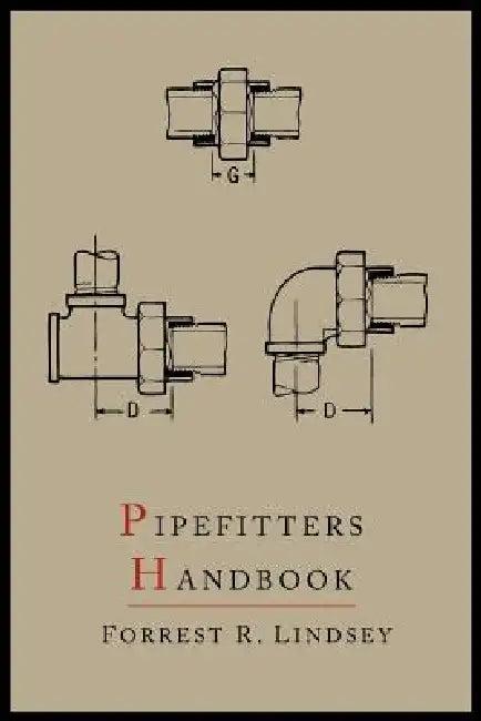 Pipefitters Handbook (English, Forrest R. Lindsey)