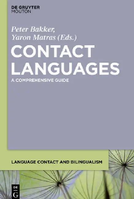 Contact Languages (English, Peter Bakker | Yaron Matras)