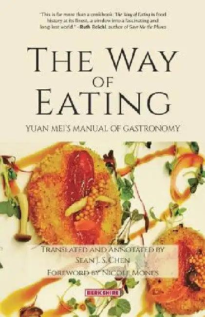 The Way of Eating (English, Mei Yuan | Sean Chen)