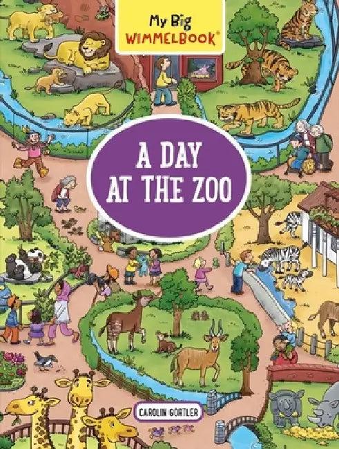 My Big Wimmelbook--A Day at the Zoo (English, Carolin Gortler)