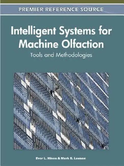 Intelligent Systems for Machine Olfaction (English, Evor L. Hines | Mark S. Leeson)