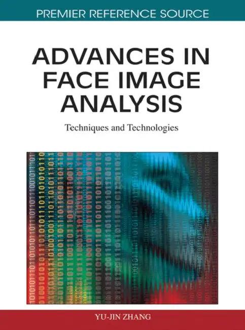 Advances in Face Image Analysis (English, Yu-Jin Zhang)