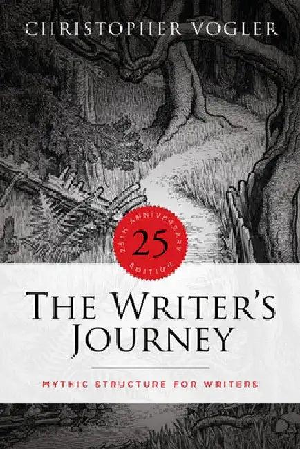 The Writer's Journey - 25th Anniversary Edition (English, Christopher Vogler)