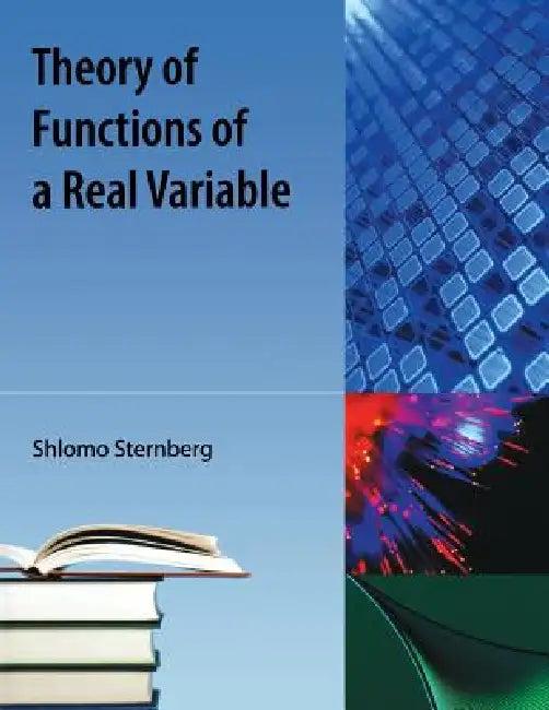Theory of Functions of a Real Variable (English, Shlomo Sternberg)