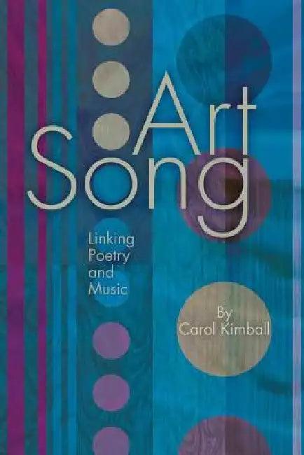 Art Song (English, Carol Kimball)