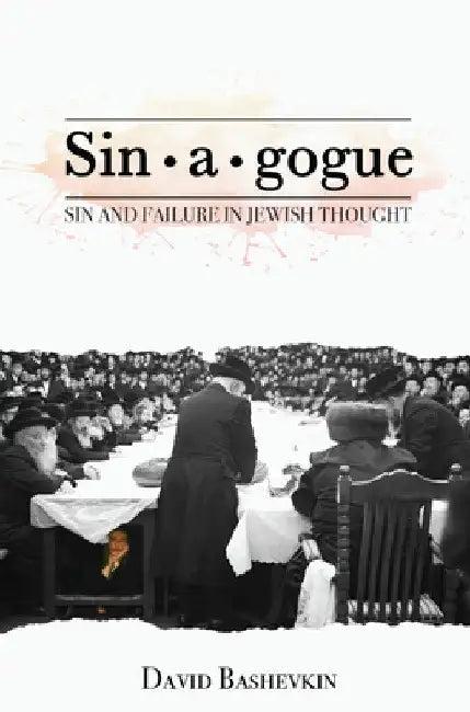 Sin-A-Gogue (English, David Bashevkin)