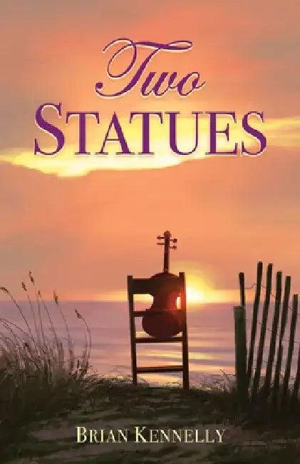 Two Statues (English, Brian Kennelly)