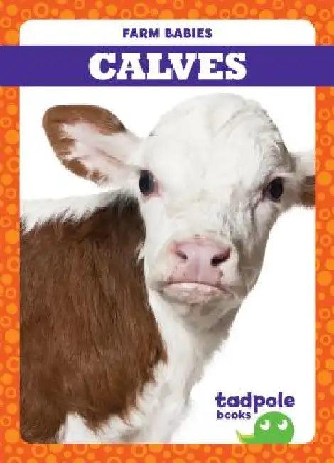Calves (English, Tim Mayerling)