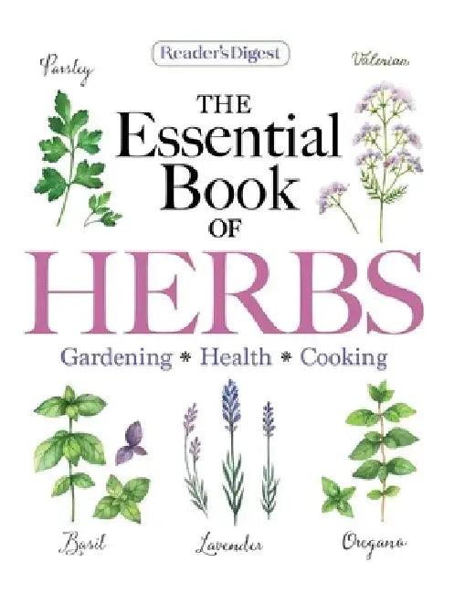 Reader's Digest the Essential Guide to Herbs (English, Reader's Digest)