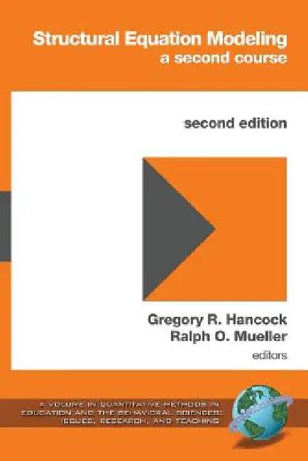 Structural Equation Modeling (English, Gregory R. Hancock | Ralph O. Mueller)