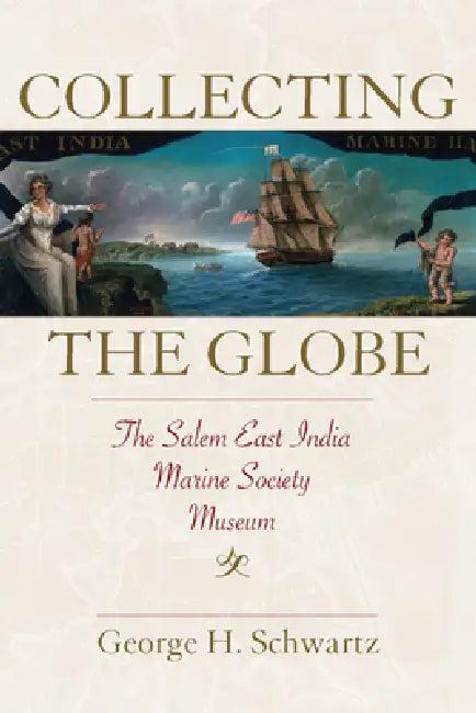 Collecting the Globe (English, George H. Schwartz)