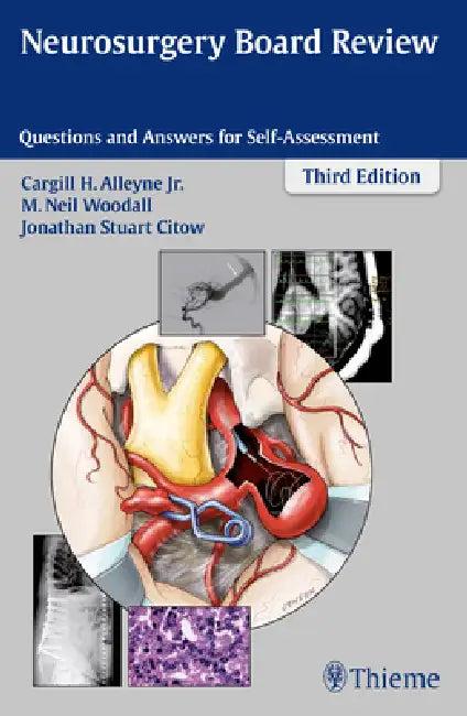 Neurosurgery Board Review (English, Cargill H. Alleyne | M. Neil Woodall | Jonathan Stuart Citow)