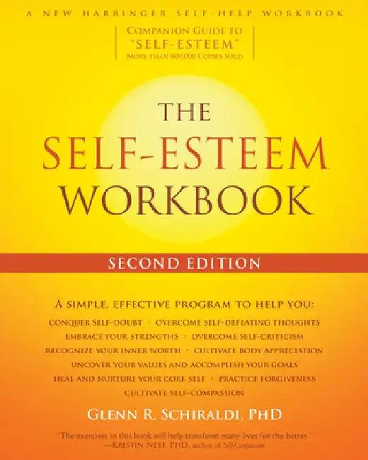 The Self-Esteem Workbook, 2nd Edition (English, Glenn R, PhD Schiraldi)