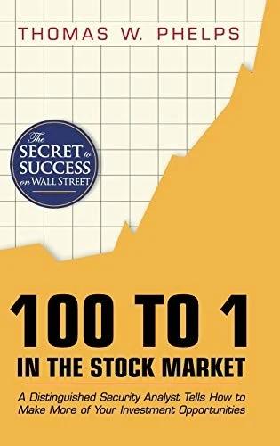 100 to 1 in the Stock Market (English, Thomas William Phelps)