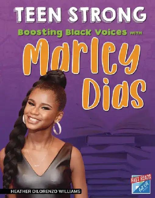 Boosting Black Voices with Marley Dias (English, Heather Dilorenzo Williams)