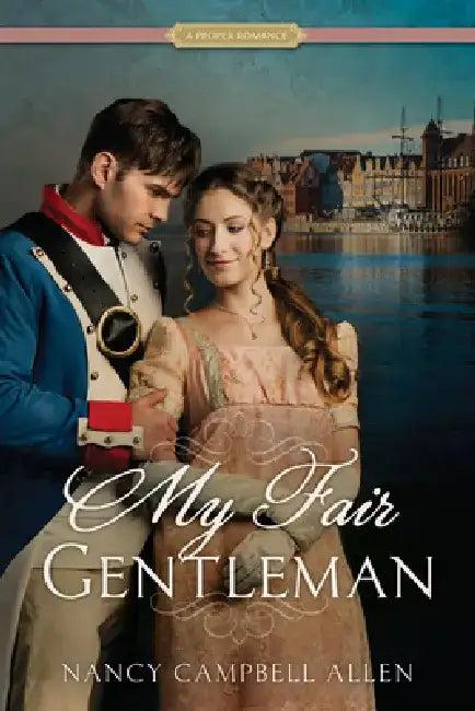My Fair Gentleman (English, Nancy Campbell Allen)