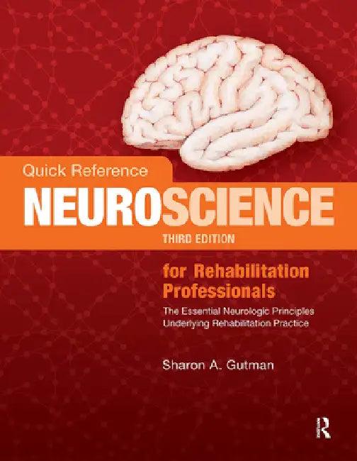 Quick Reference Neuroscience for Rehabilitation Professionals (English, Sharon A. Gutman)