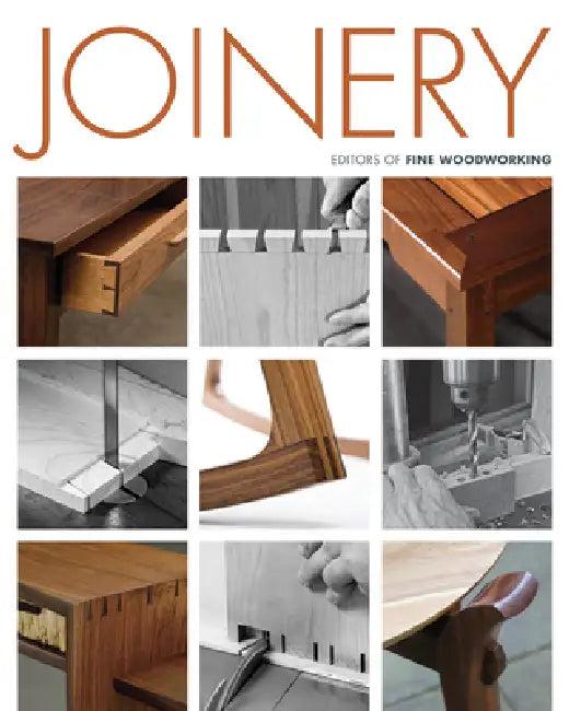 Joinery (English, Editors Of Fine Woodworking | Fine Woodworking)