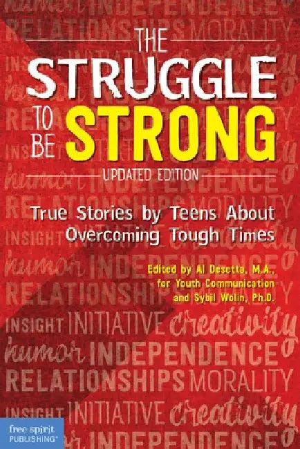 The Struggle to Be Strong (English, Al Desetta)