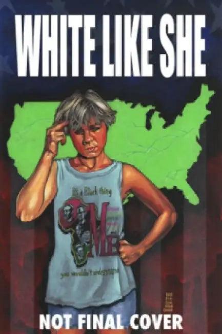 White Like She (English, Bob Fingerman)