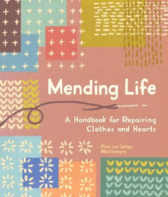 Mending Life (English, Nina Montenegro)