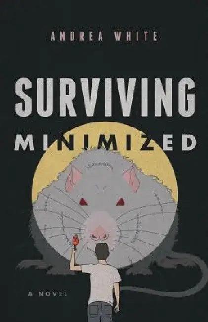 Surviving Minimized (English, Andrea White)