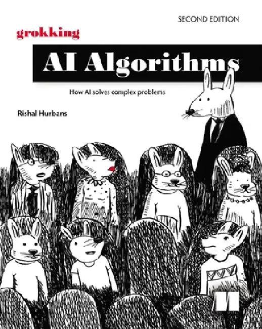Grokking AI Algorithms, Second Edition (English, Rishal Hurbans)