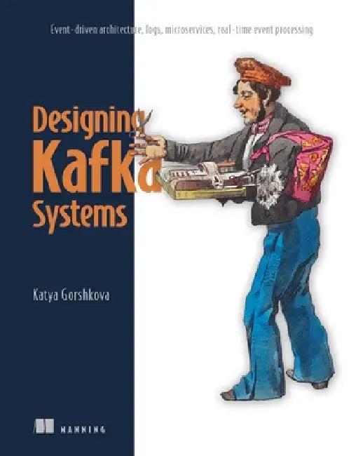Kafka for Architects (English, Katya Gorshkova)