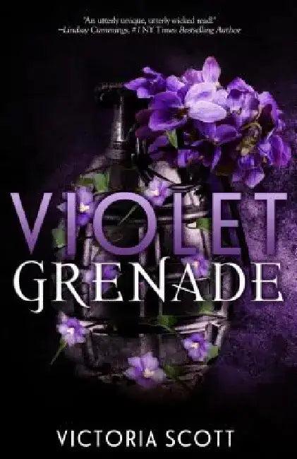 Violet Grenade (English, Victoria Scott)