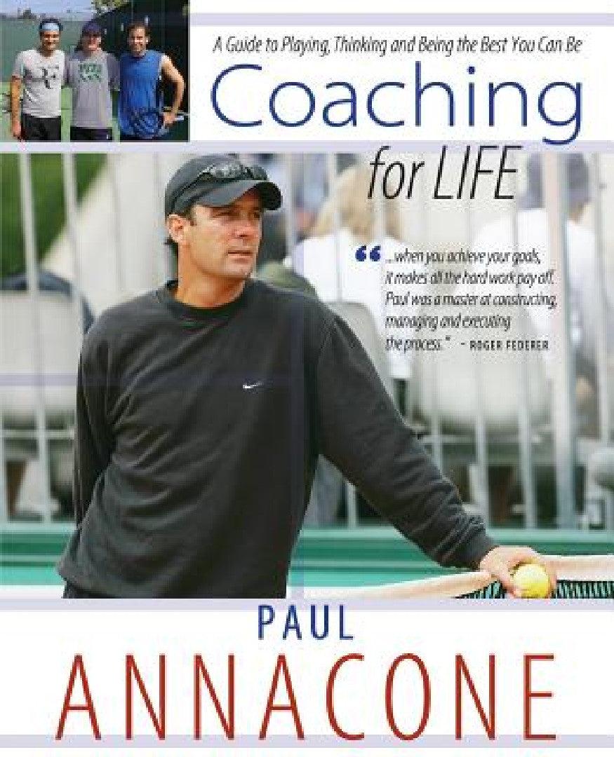 Coaching For Life (English, Paul Annacone)