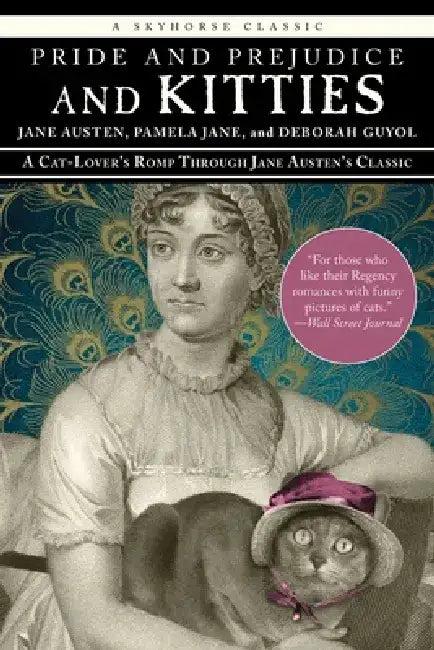 Pride and Prejudice and Kitties (English, Jane Austen)