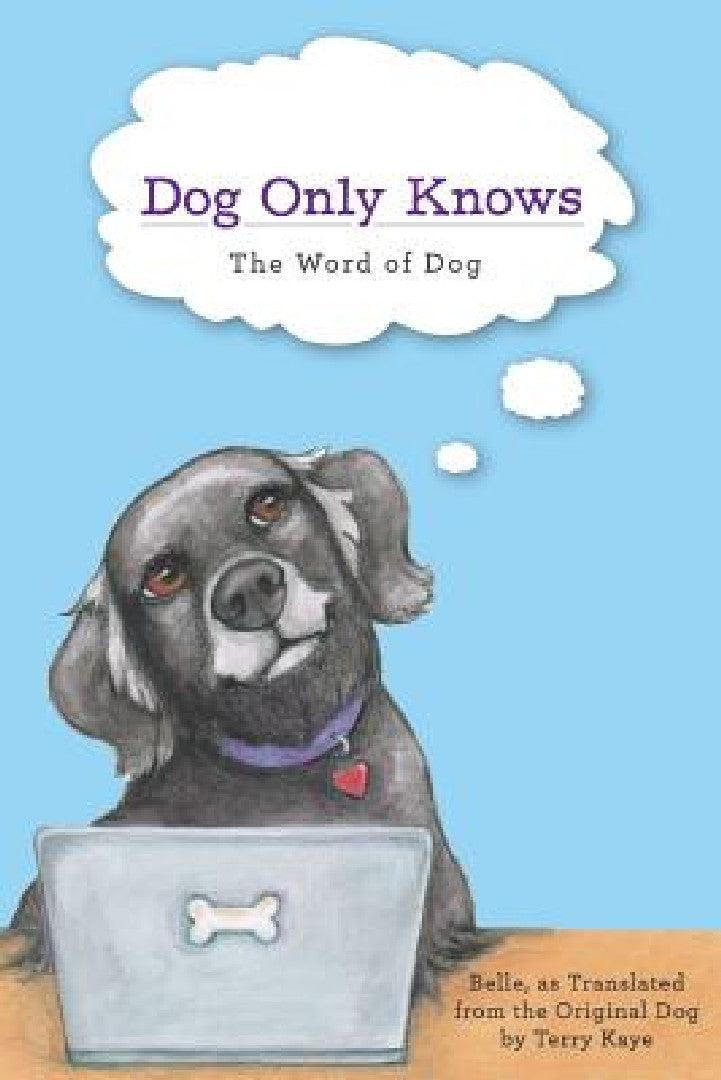 Dog Only Knows (English, Belle | Terry Kaye)