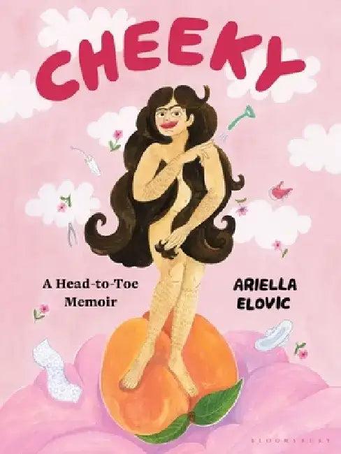 Cheeky (English, Ariella Elovic)