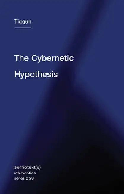 The Cybernetic Hypothesis (English, Tiqqun)