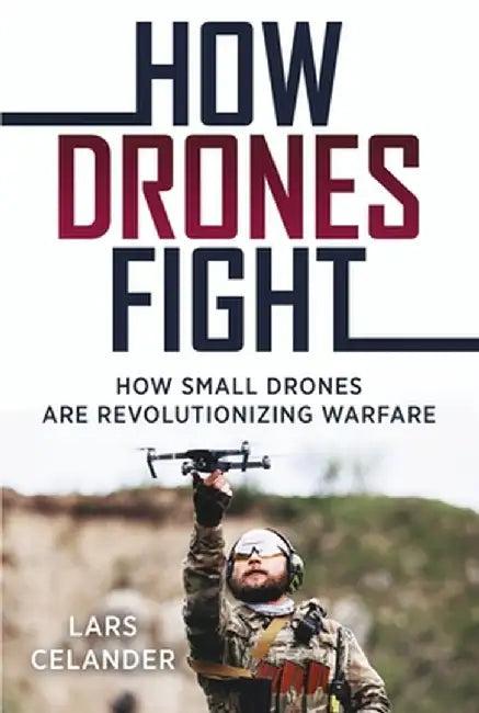 How Drones Fight (English, Lars Celander)