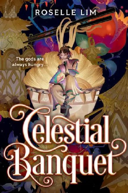 Celestial Banquet (English, Roselle Lim)