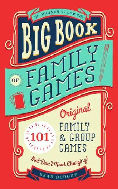 Big Book of Family Games (English, Brad Berger)