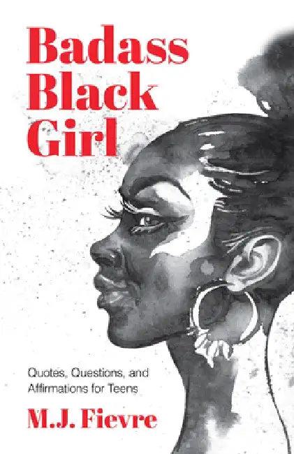 Badass Black Girl (English, M. J. M. J.)