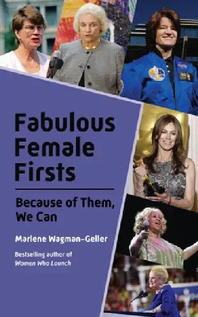 Fabulous Female Firsts (English, Marlene Wagman-Geller)