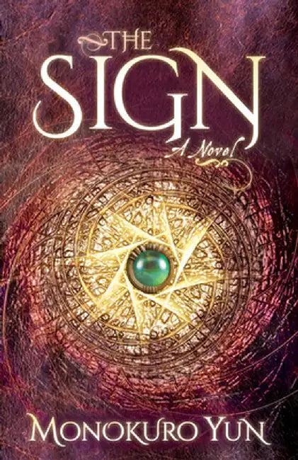 The Sign (English, Monokuro Yun)