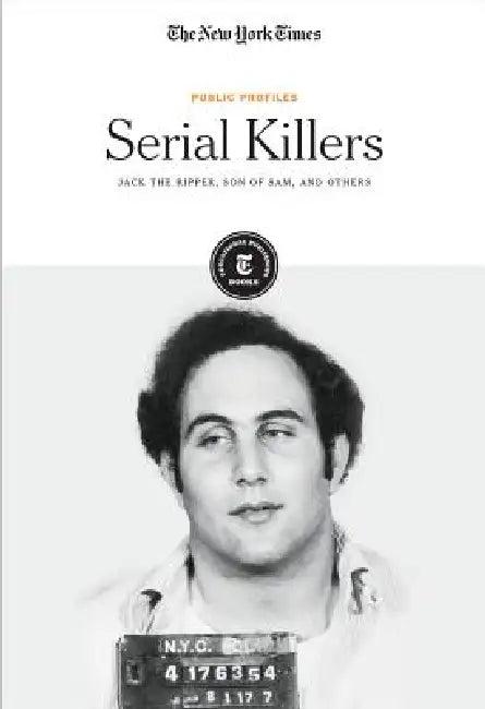 Serial Killers (English, Editorial Staff The New York Times)