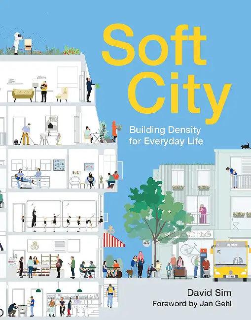 Soft City (English, David Sim)