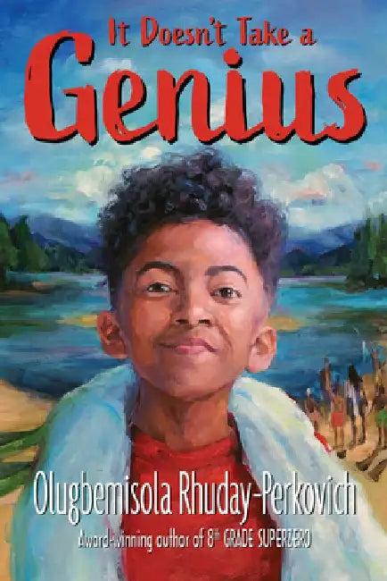 It Doesn't Take a Genius (English, Olugbemisola Rhuday-Perkovich)