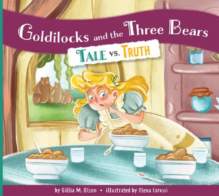 Goldilocks and the Three Bears (English, Gillia M. Olson | Elena Iarussi)