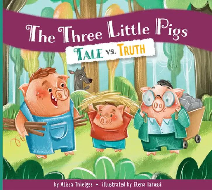 The Three Little Pigs (English, Alissa Thielges | Elena Iarussi)