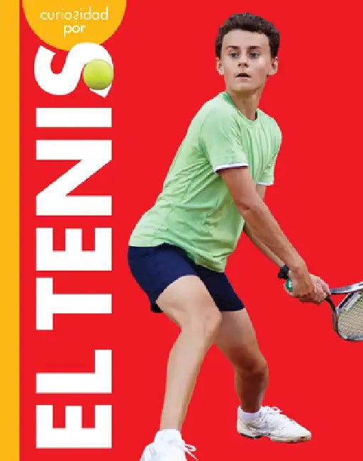 Curiosidad Por El Tenis (English, Krissy Eberth)