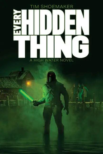 Every Hidden Thing (English, Tim Shoemaker)