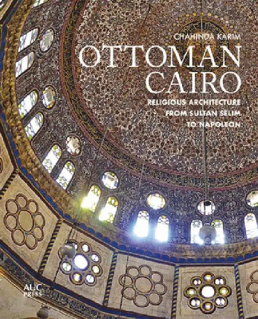 Ottoman Cairo (English, Chahinda Karim | Menna El Mahy)
