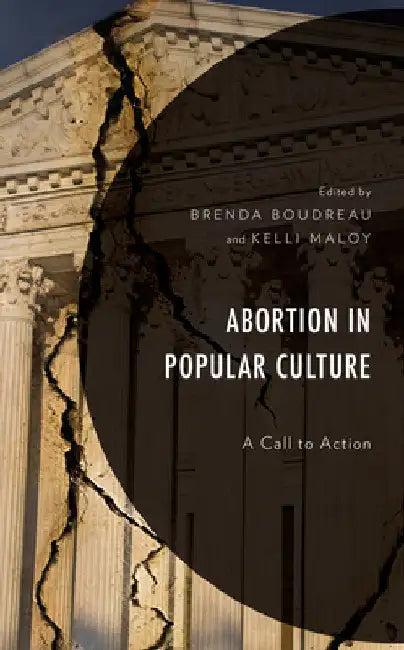 Abortion in Popular Culture (English, Brenda Boudreau | Kelli Maloy | Patrick S. Allen)